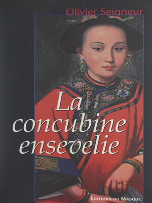 cover image of La concubine ensevelie